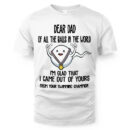Dear Dad Best Quote Tank, Tee, Hoodie, Mug — image 1