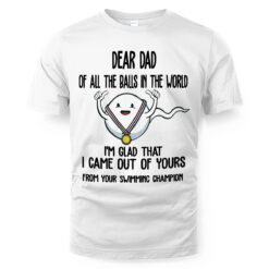 Dear Dad Best Quote Tank, Tee, Hoodie, Mug — image 1